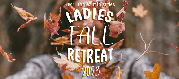 Ladies Fun Fall Retreat 2023