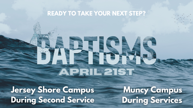 Baptisms (Both Campuses)