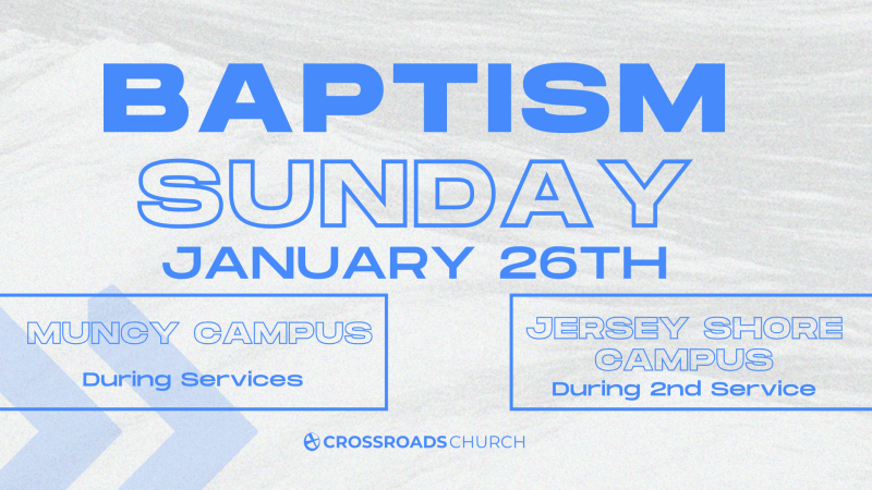 Baptisms (Both Campuses)