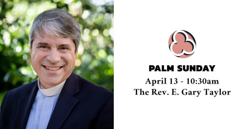 Palm Sunday, 2025 - 10:30am