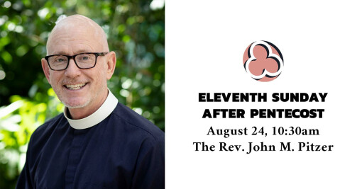 Eleventh Sunday after Pentecost, 2025