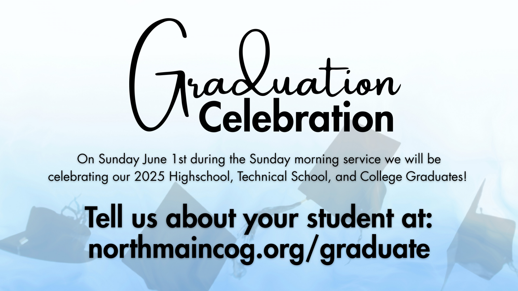 Sunday Worship & Graduation Sunday