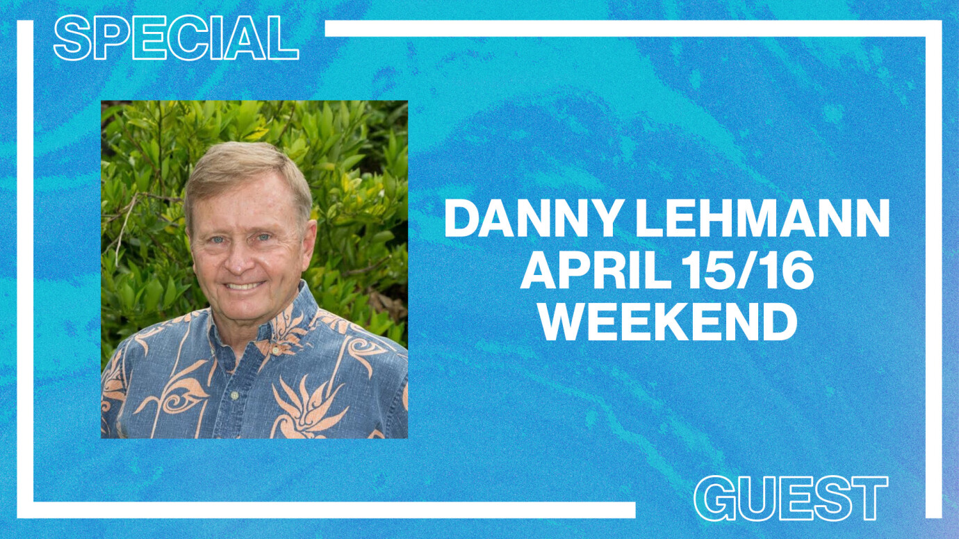 Special Guest Speaker: Danny Lehmann 