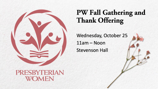 Presbyterian Women Fall Gathering & Thank Offering