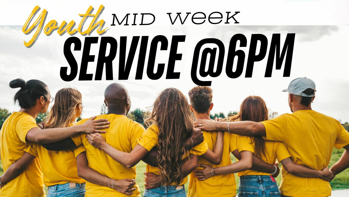 Youth & Kids - Mid Week Service 