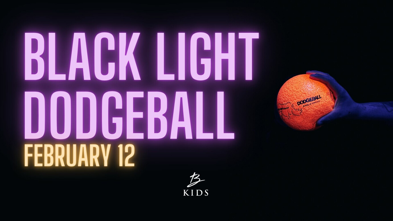 Berean Kids Adventure Club - BLACK LIGHT DODGEBALL