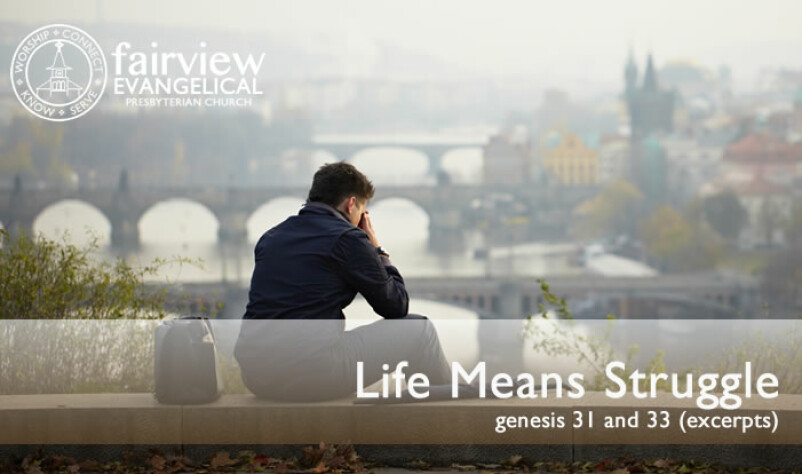 Life Means Struggle