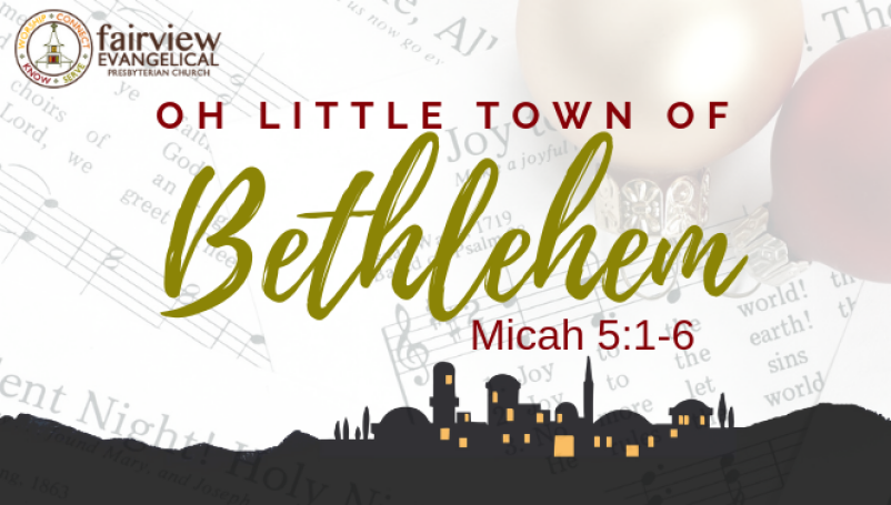 O Little Town of Bethlehem
