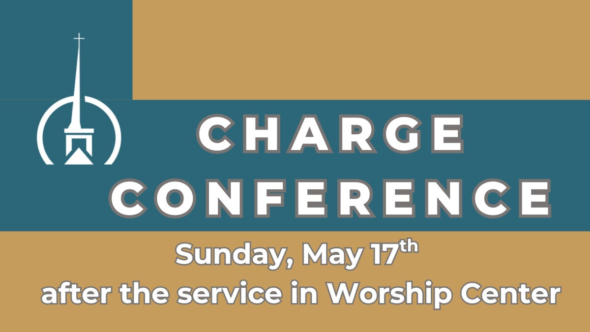 11:00 AM - Charge Conference