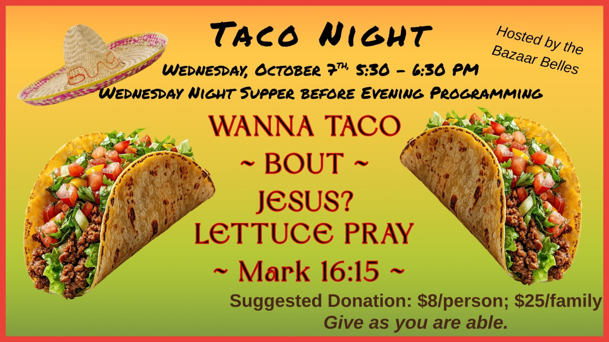 5:30 PM - Family Dinner (Fellowship Hall)