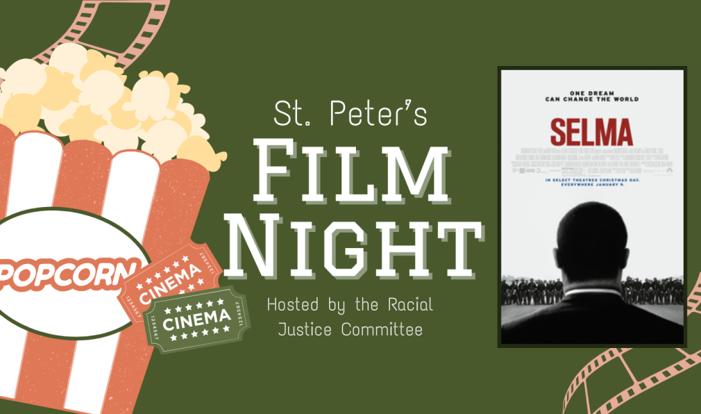 St. Peter's Film Night: Selma