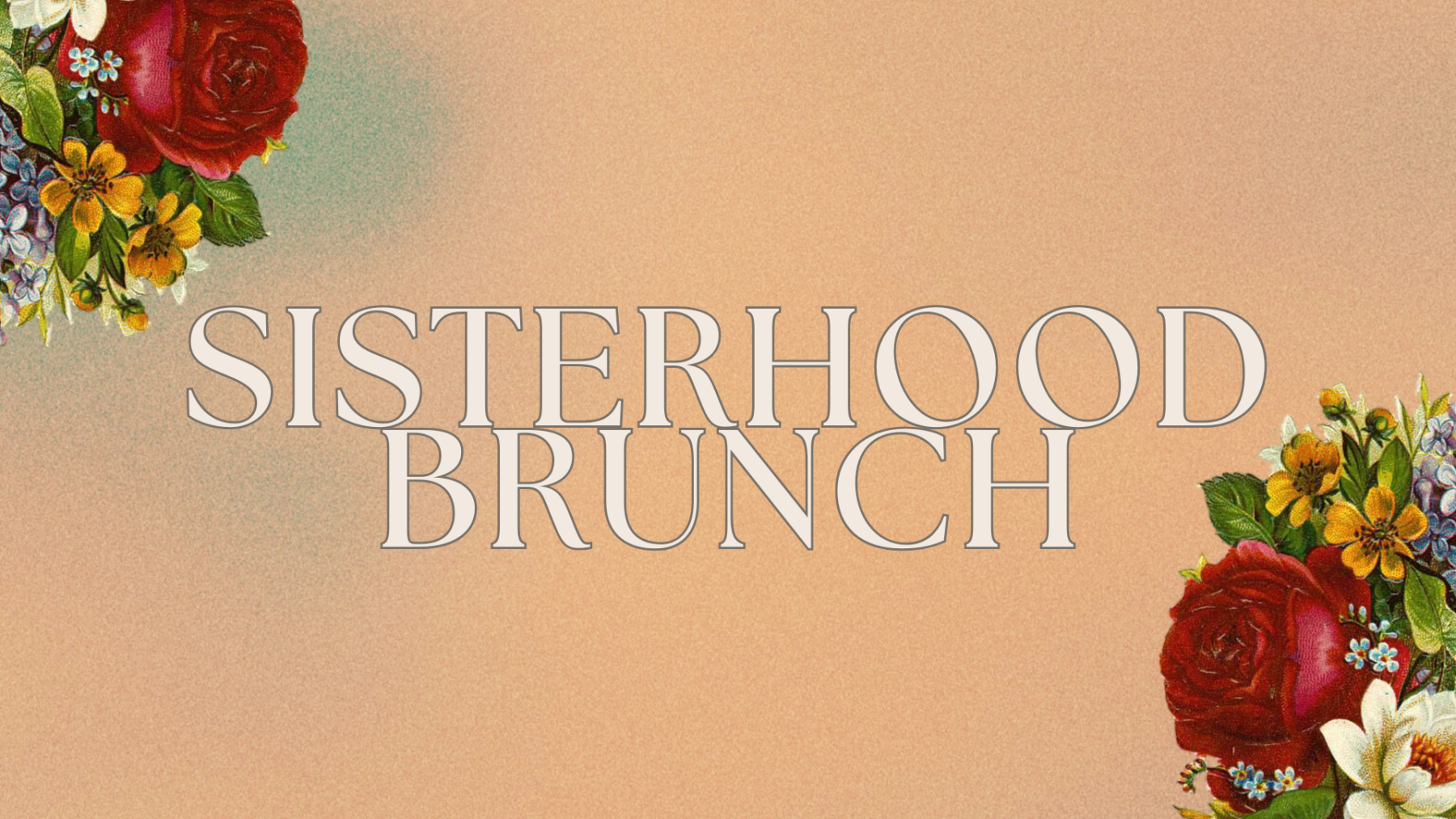 Sisterhood Brunch 