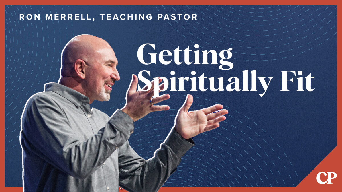 Getting Spiritually Fit