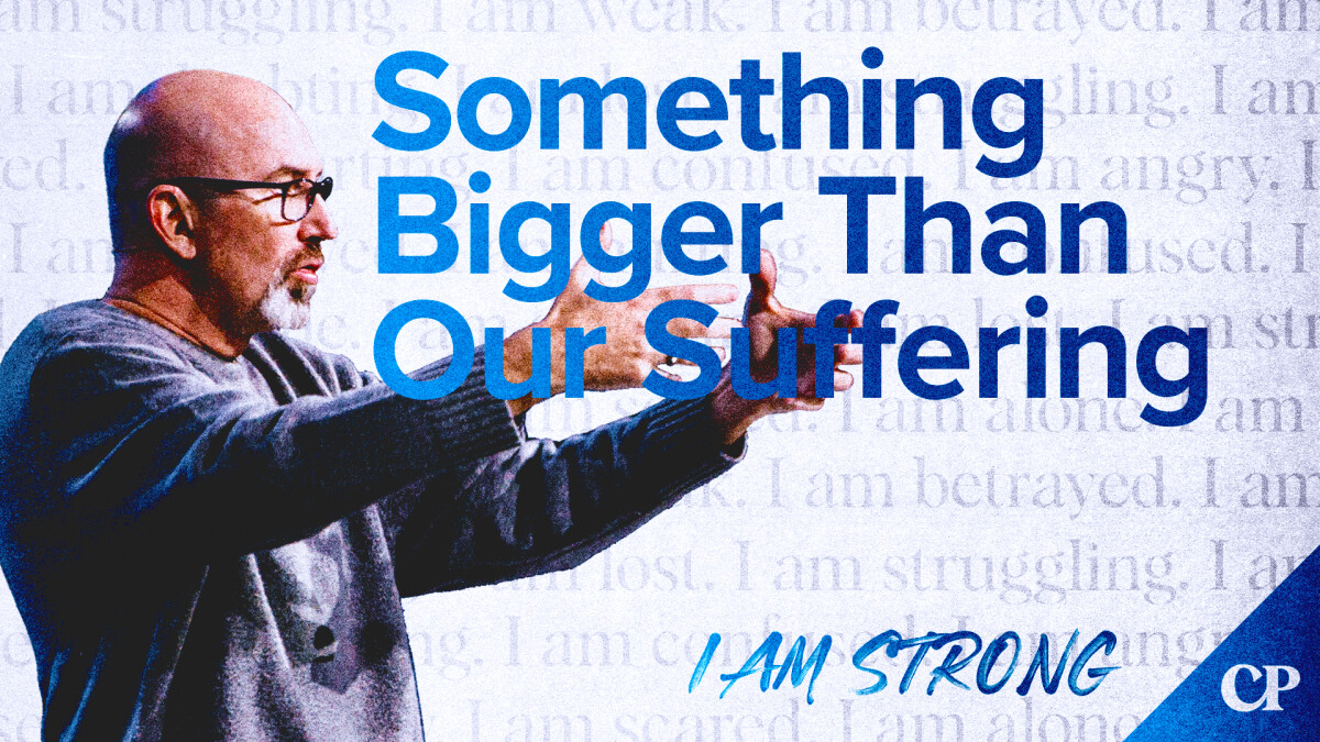 Something Bigger Than Our Suffering