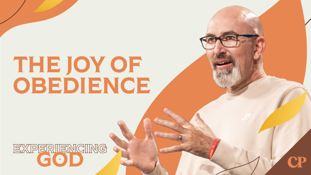 The Joy of Obedience
