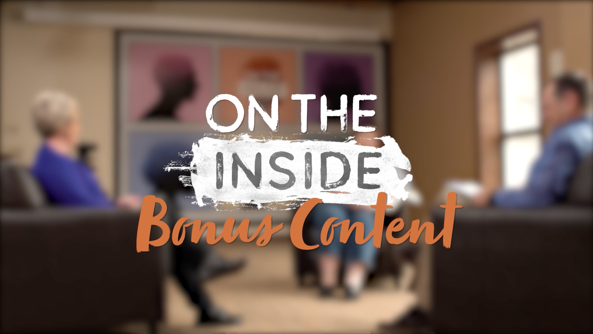 On the Inside: Bonus Content