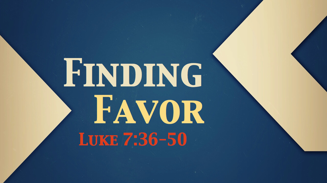 Finding Favor