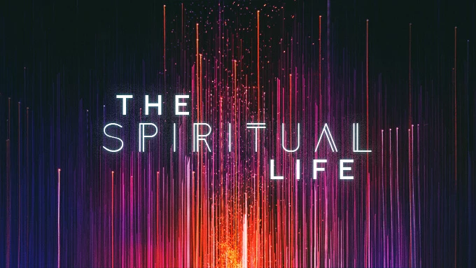 The Spiritual Life