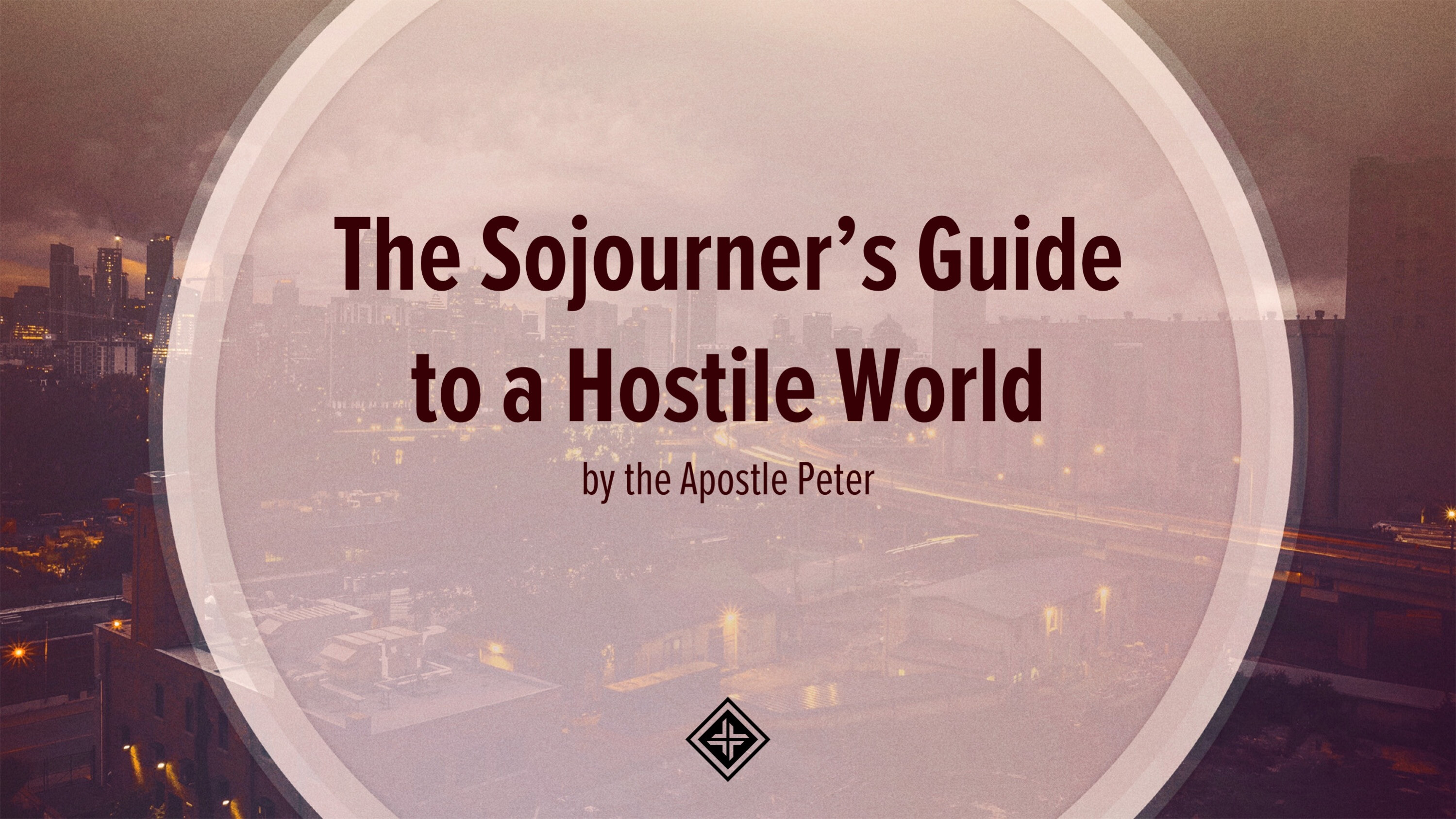 The Sojourner's Guide to a Hostile World