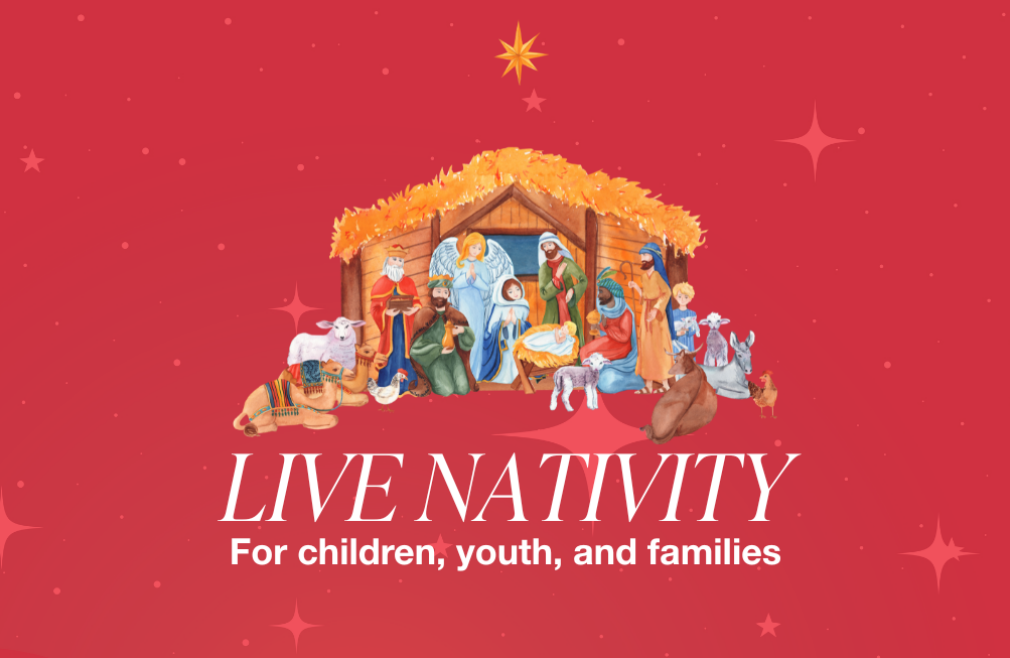Live Nativity for Children, Youth, and Families