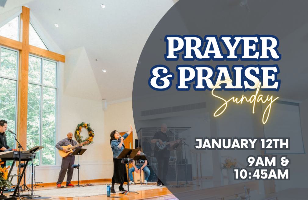 Prayer & Praise Sunday