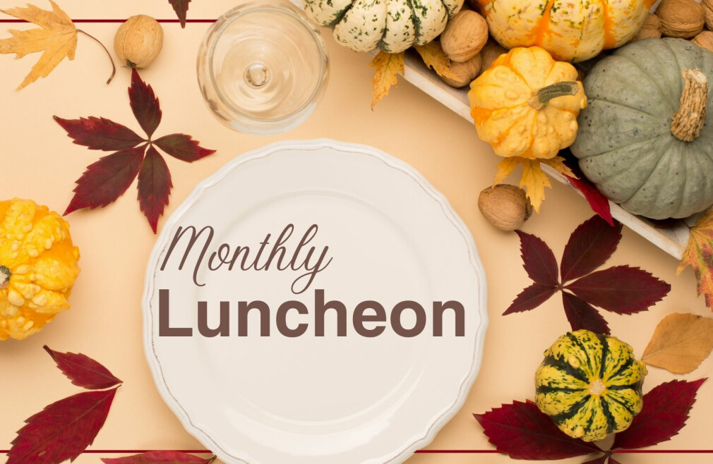 Women's Monthly Luncheons
