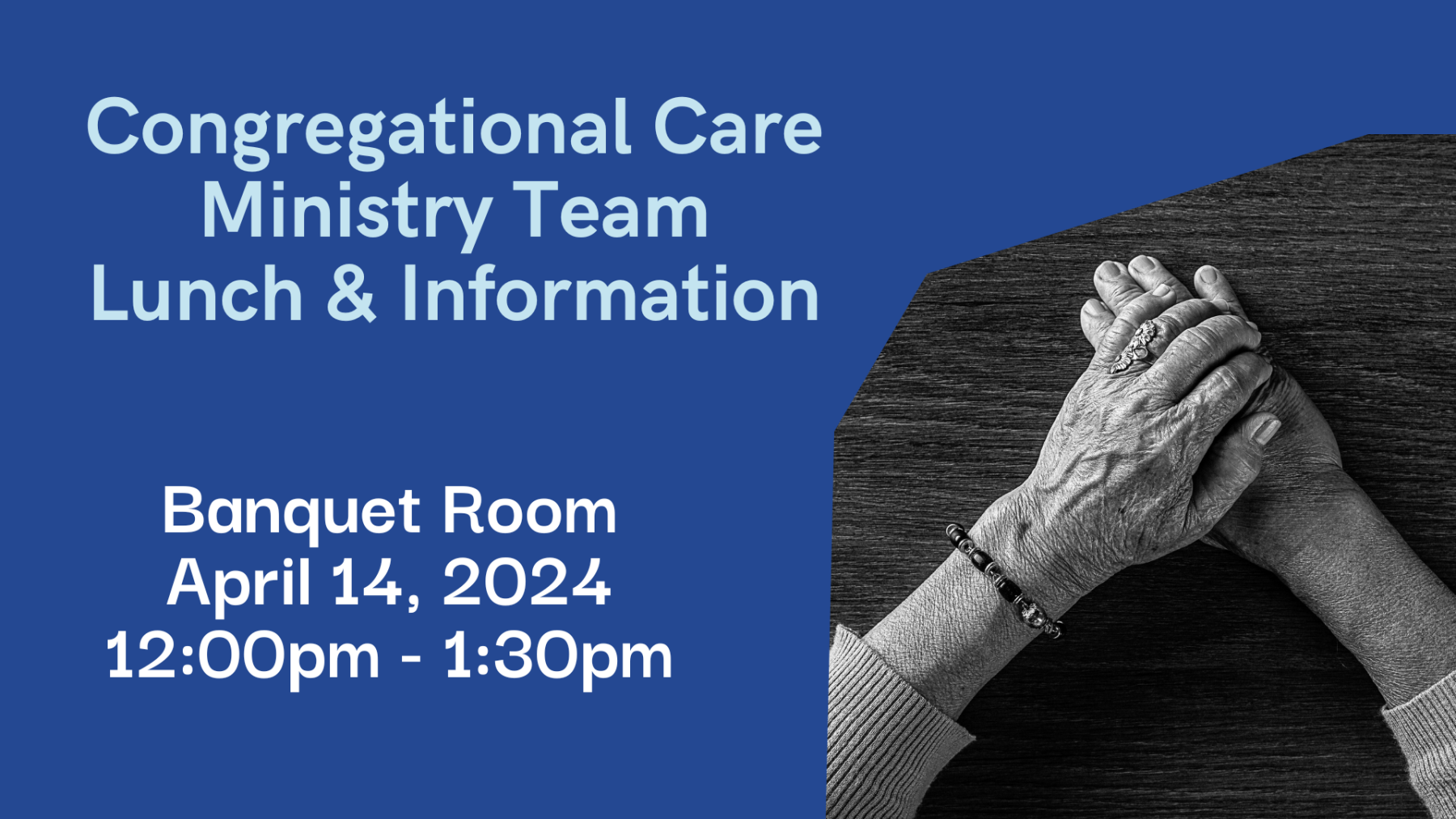 Congregational Care Ministry Team Lunch and Information 