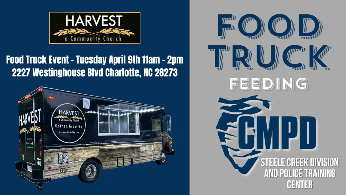 Food Truck feeding CMPD Steele Creek division and Police Training Center