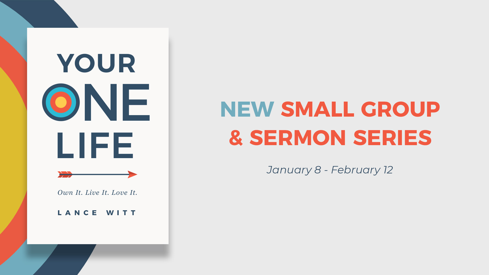 Your One Life Small Group Study