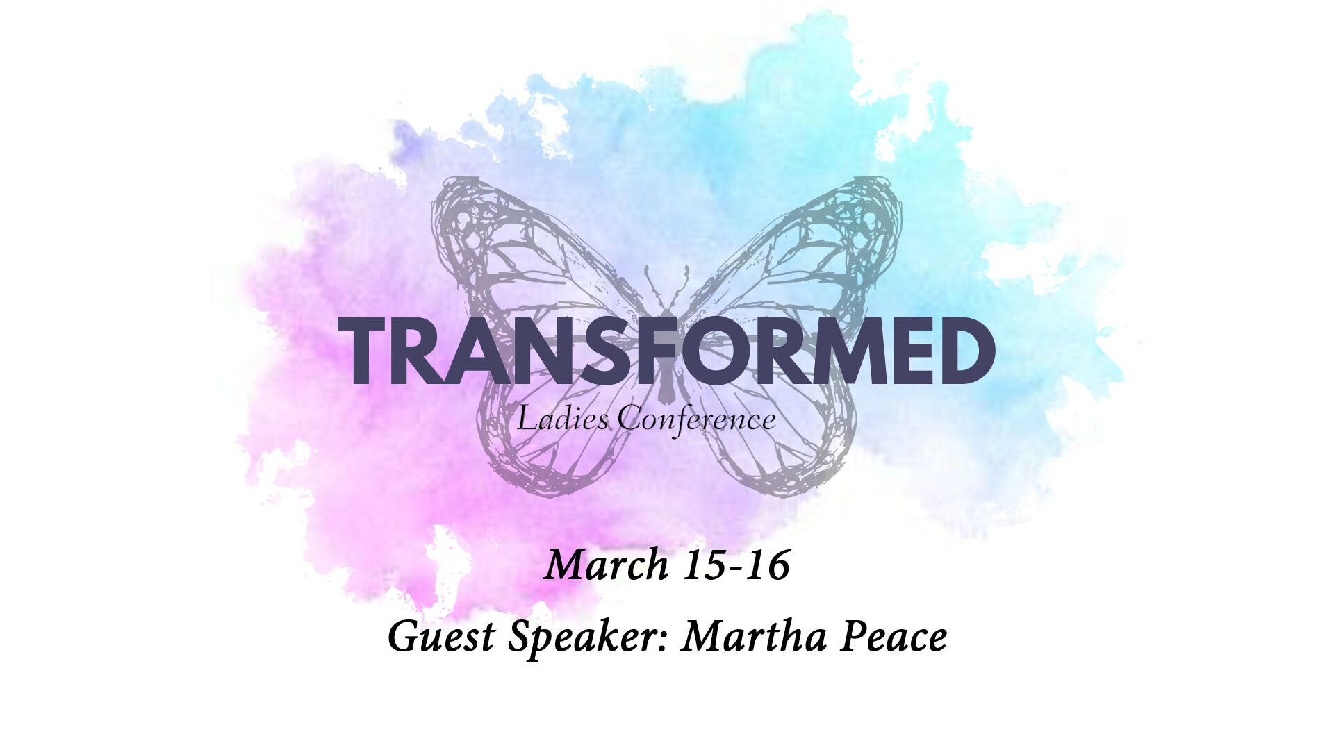 Session 2: Transformed Women's Conference