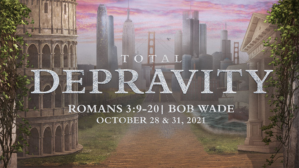 Total Depravity