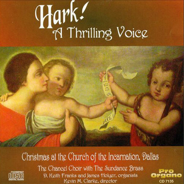 Hark! A Thrilling Voice