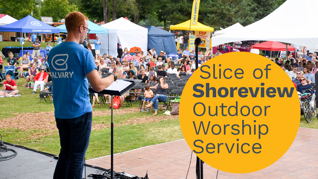 Slice of Shoreview Worship Service 