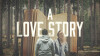A Love Story - Part 4 - CC