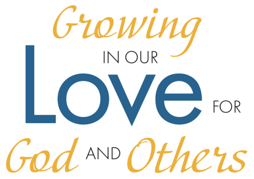 graphic: Growing in Our Love for God and Others