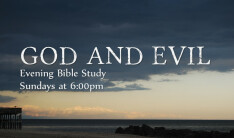 New Evening Bible Study Series - Starting December 7