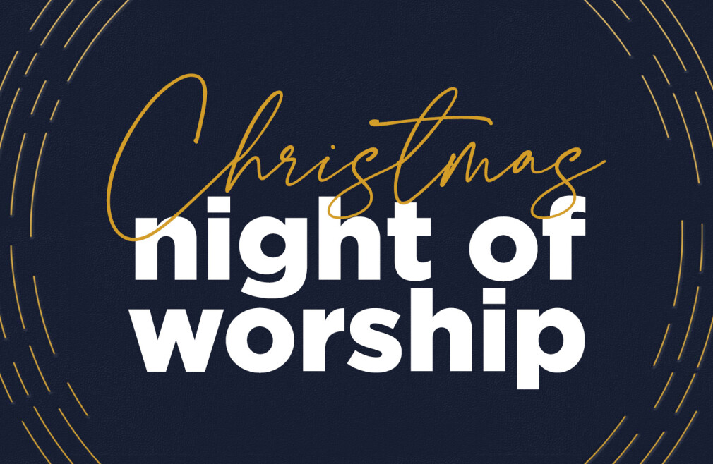 Christmas Night of Worship