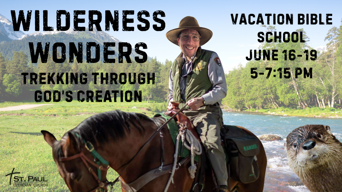 Vacation Bible School! Wilderness Wonders: Trekking through God's Creation