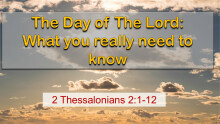 The Day of the Lord: What You Really Need to Know