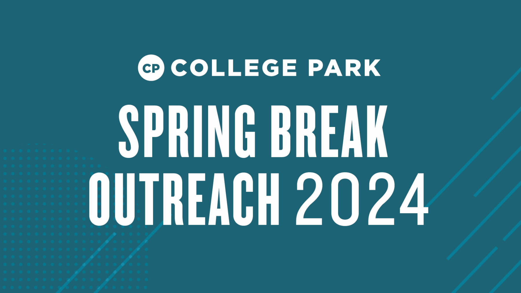 College Park Spring Break Outreach
