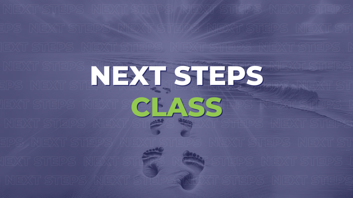 Next Steps Class