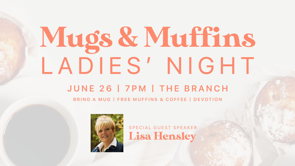 Mugs & Muffins Ladies Night