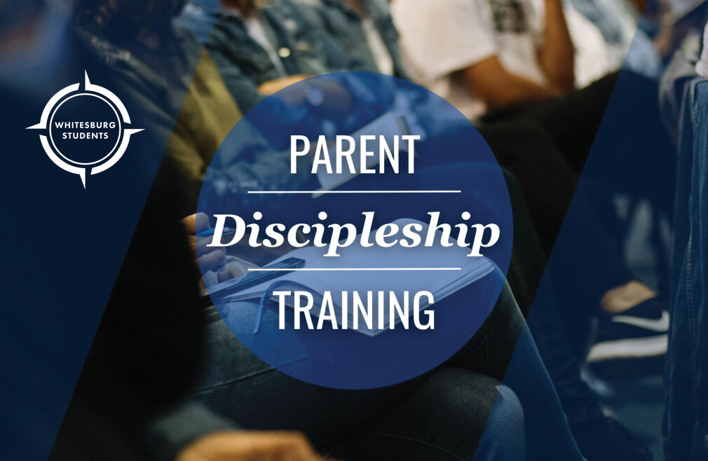 Parent Discipleship Training
