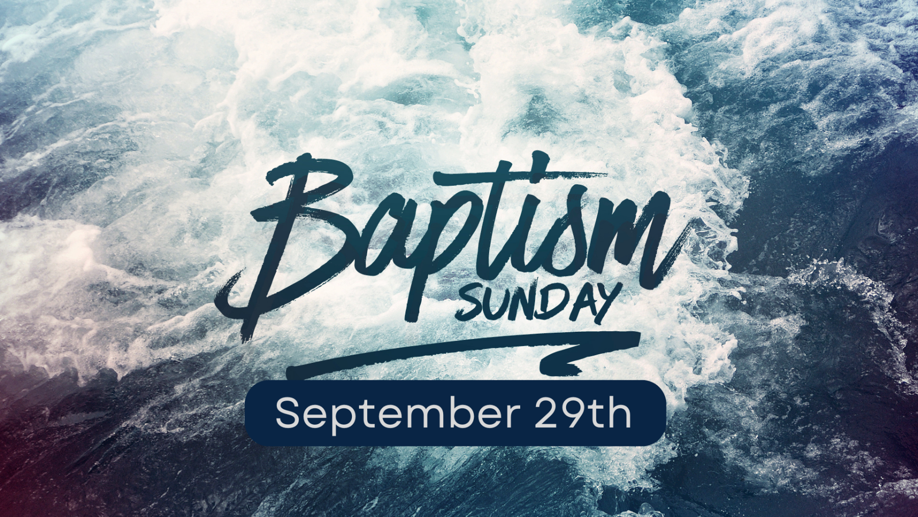 Baptism Sunday