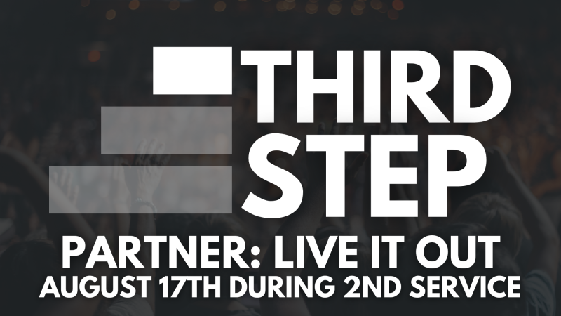 Third Step (Both Campuses)