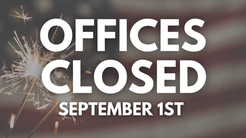 Offices Closed September 1st (Both Campuses)