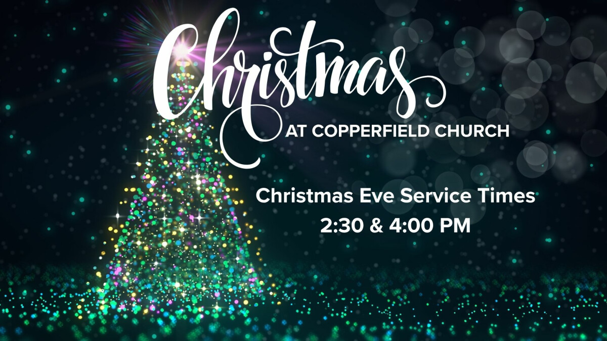 Christmas at Copperfield Church