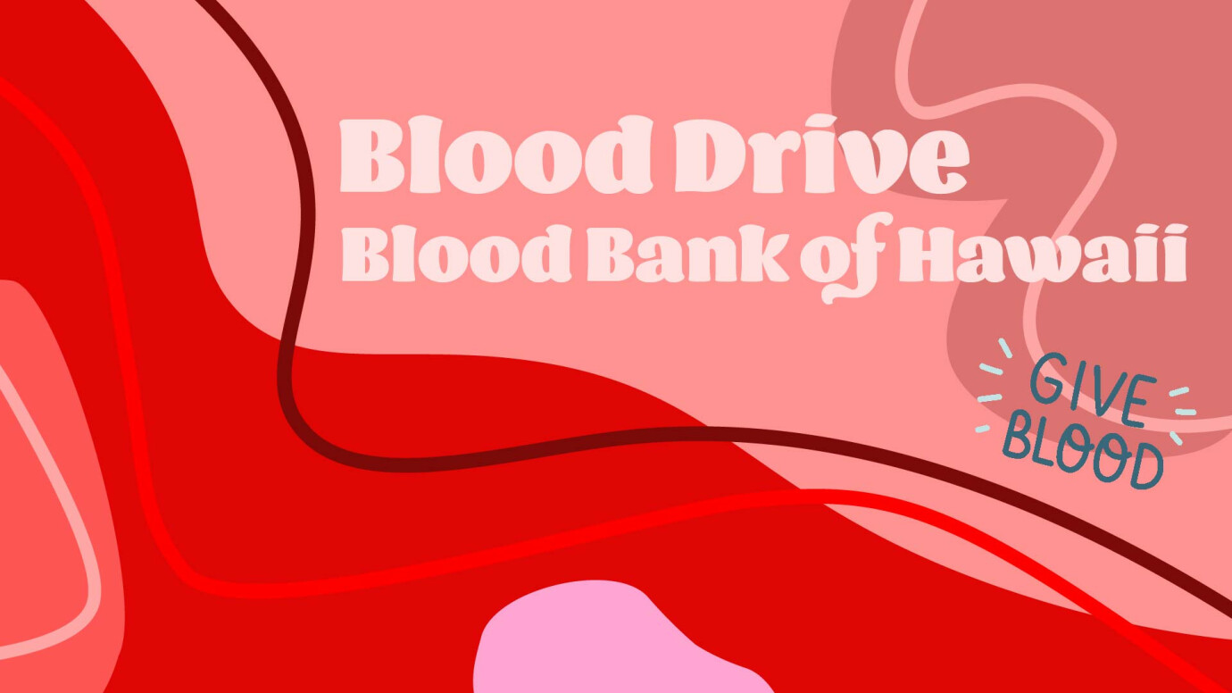 Blood Bank of Hawaii Blood Drive