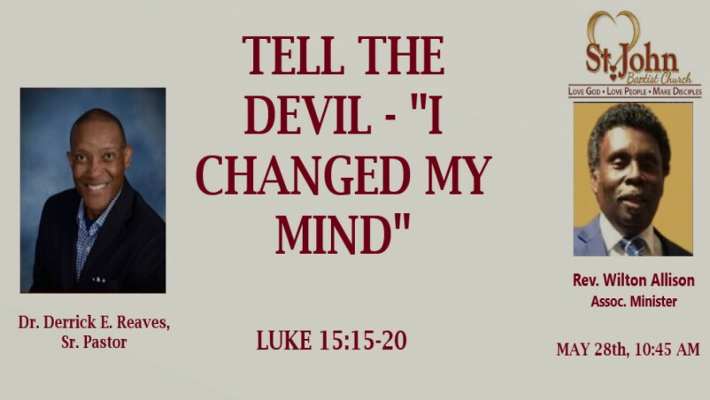 Tell the Devil - "I Changed My Mind"
