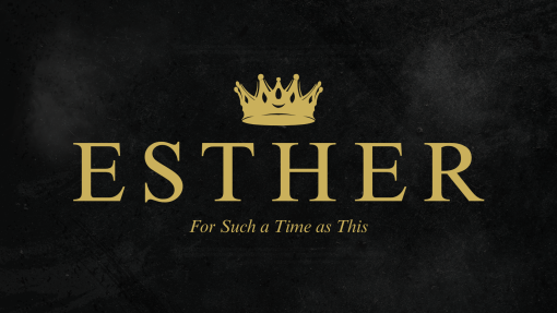 Esther: Convenience, Compromise, or Conviction